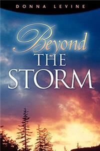 Beyond The Storm