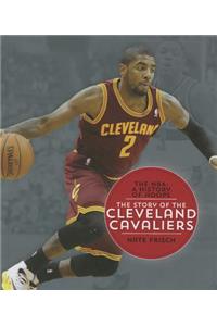 The Story of the Cleveland Cavaliers