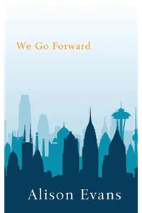 We Go Forward