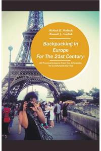 Backpacking in Europe for the 21st Century