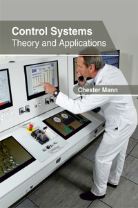 Control Systems: Theory and Applications