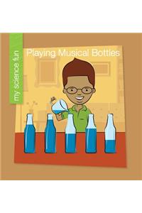Playing Musical Bottles