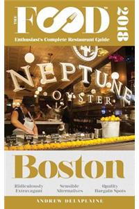 Boston - 2018 - The Food Enthusiast's Complete Restaurant Guide