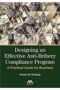 Designing an Effective Anti-Bribery Compliance Program