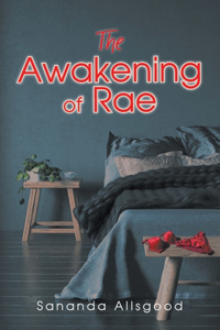 The Awakening of Rae