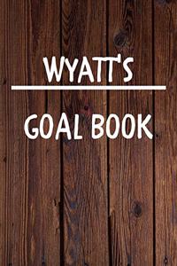 Wyatt's Goal Book