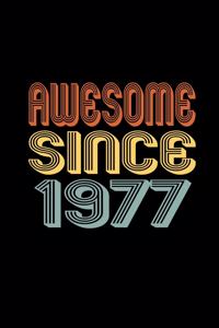 Awesome Since 1977