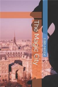 The Magic City