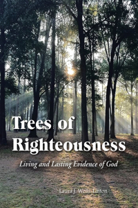 Trees of Righteousness