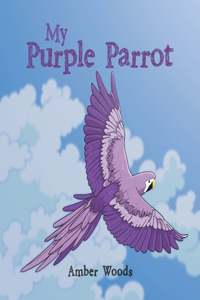 My Purple Parrot