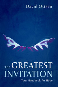 The Greatest Invitation