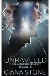 Unraveled