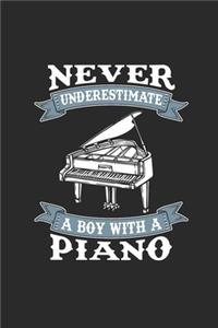 Never Underestimate A Boy With A Piano