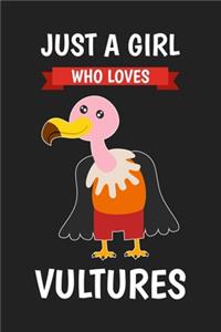 Just A Girl Who Loves Vultures