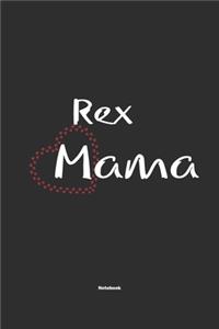 Rex Mama Notebook