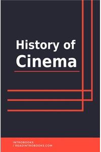 History of Cinema