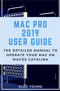 Mac Pro 2019 User Guide