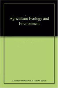 Agriculture Ecology and Environment