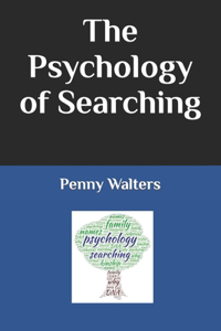 The Psychology of Searching
