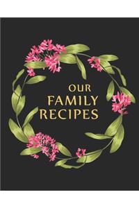 Our Family Recipes