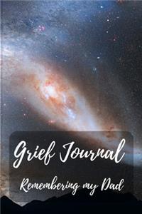 Grief Journal Remembering my Dad