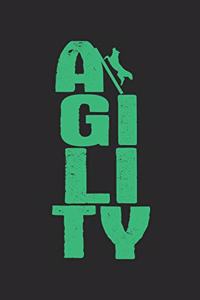 Agility