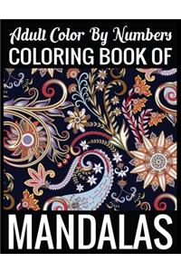 Adult Color By Numbers Coloring Book of Mandalas