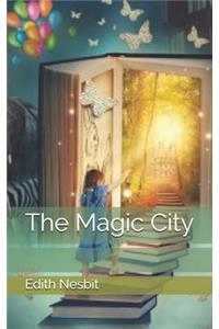 The Magic City
