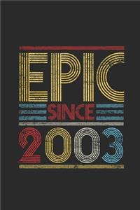 Epic Since 2003