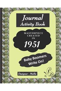 Journal Activity Book 1951 Baby Boomers Write On!