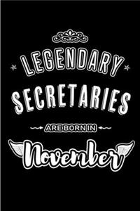 Legendary Secretaries are born in November