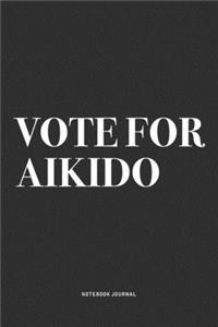 Vote For Aikido