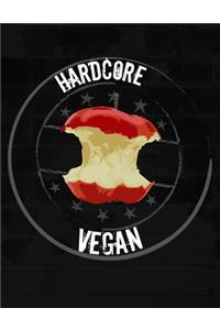 Hardcore Vegan Composition Notebook