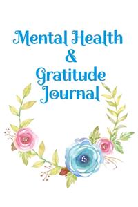 Mental Health & Gratitude Journal
