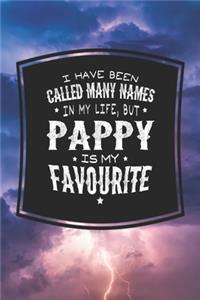 I Have Been Called Many Names In My Life, But Pappy Is My Favorite