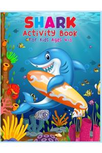 Shark Activity Book For Kids Ages 4-8