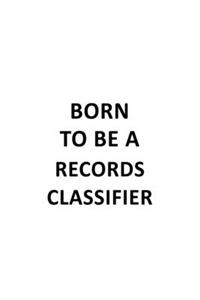 Born To Be A Records Classifier