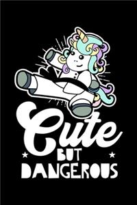 Cute But Dangerous