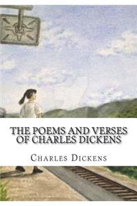 The Poems and Verses of Charles Dickens