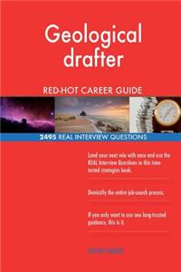 Geological drafter RED-HOT Career Guide; 2495 REAL Interview Questions