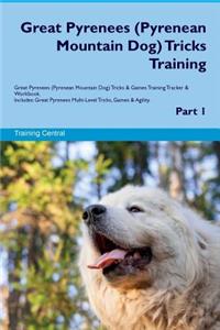 Great Pyrenees (Pyrenean Mountain Dog) Tricks Training Great Pyrenees Tricks & Games Training Tracker & Workbook. Includes