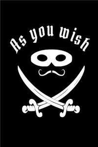 As You Wish