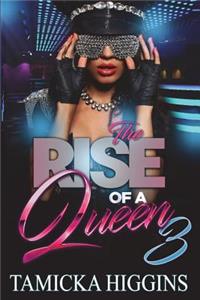 Rise Of A Queen 3