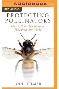 Protecting Pollinators