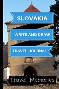 Slovakia Write and Draw Travel Journal