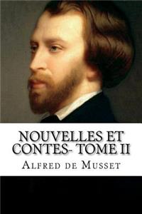 Nouvelles et Contes- Tome II