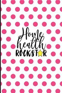 Home Health Rockstar