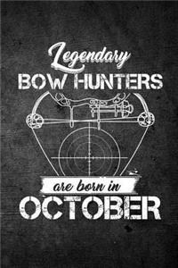 Legendary Bow Hunters Are Born In October