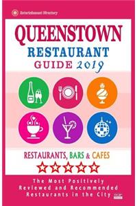 Queenstown Restaurant Guide 2019