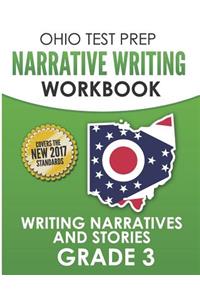 OHIO TEST PREP Narrative Writing Workbook Grade 3